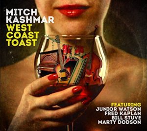 Mitch Kashmar - West Coast Toast