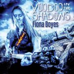Fiona Boyes - Voodoo In The Shadows