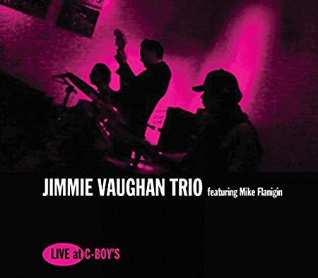 Jimmie Vaughan Trio - Live at C-Boy’s