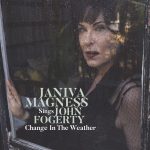 Janiva Magness - Change In The Weather - Janiva Magness Sings John Fogerty