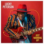 Lucky Peterson - 50: Just Getting Started! - Jazz Village