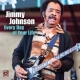 Jimmy Johnson - Every Day Of Your Life