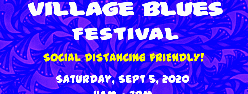 Inaugural Village Blues Festival 