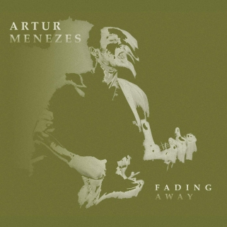 Artur Menezes - Fading Away